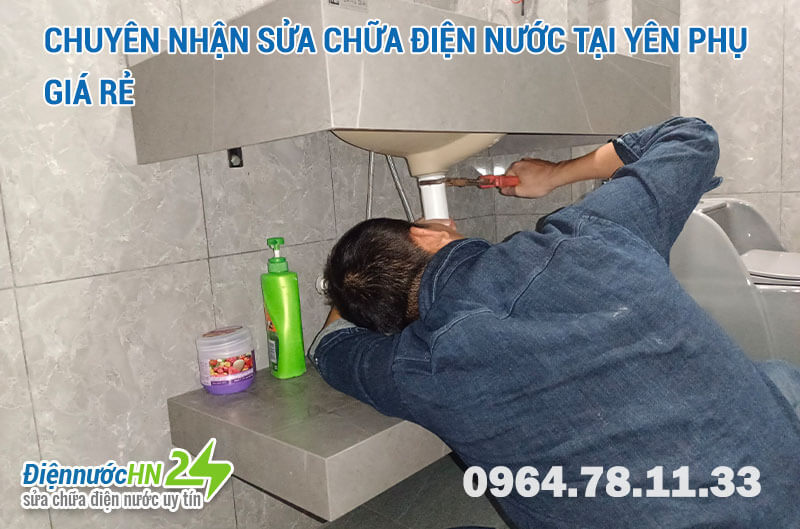 Sửa chữa điện nước tại Yên Phụ