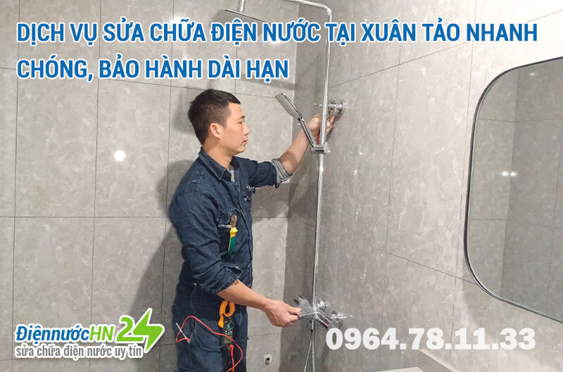 Sửa chữa điện nước tại Xuân Tảo