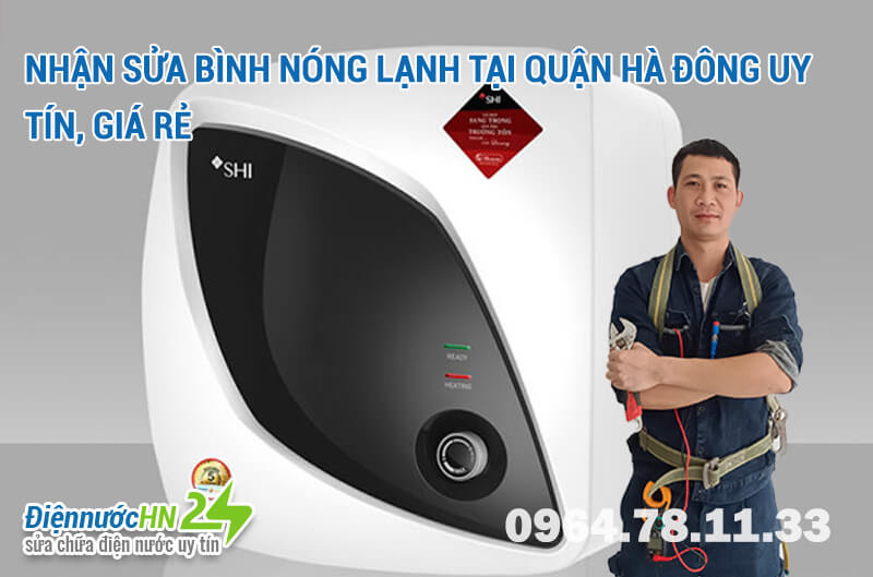 Sửa bình nóng lạnh tại Hà Đông