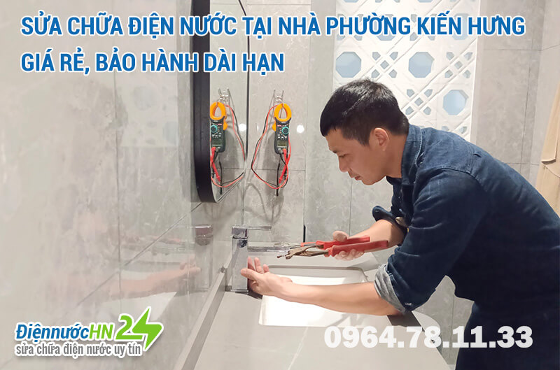 Sửa chữa điện nước tại Kiến Hưng