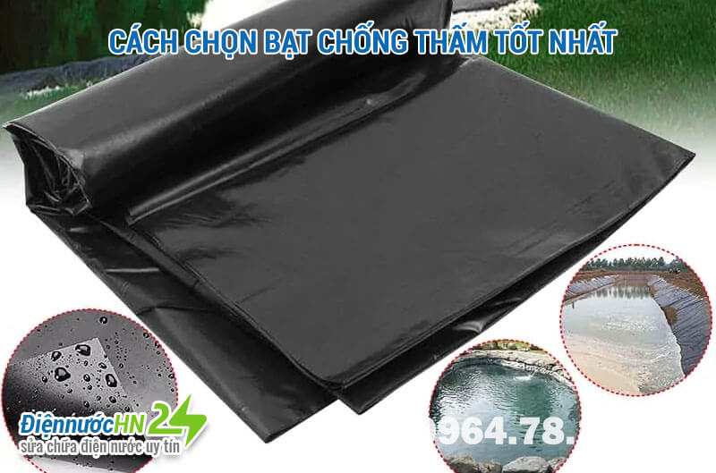 Bí quyết Cách chọn bạt chống thấm tốt nhất
