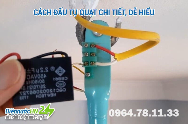Cách đấu tụ quạt tối ưu hiệu suất, chuẩn chỉnh