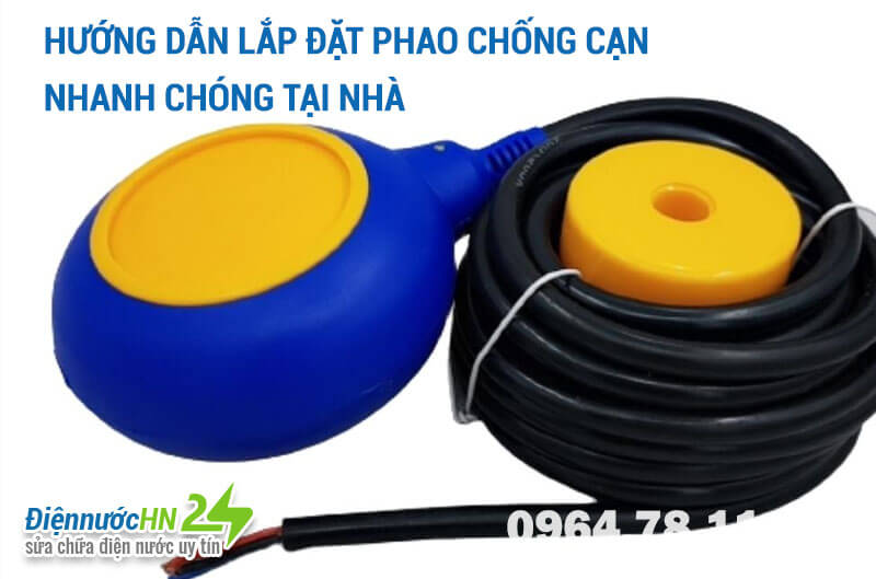 Tìm hiểu về công dụng của phao chống cạn 