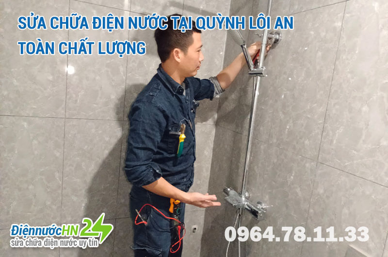 Sửa chữa điện nước tại Quỳnh Lôi