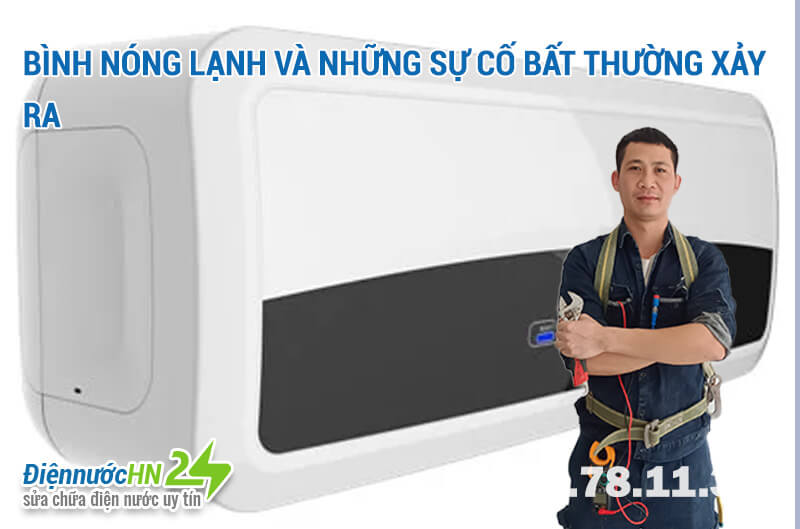 Bình Nóng Lạnh và những sự cố bất thường xảy ra Bình Nóng Lạnh và những sự cố bất thường xảy ra