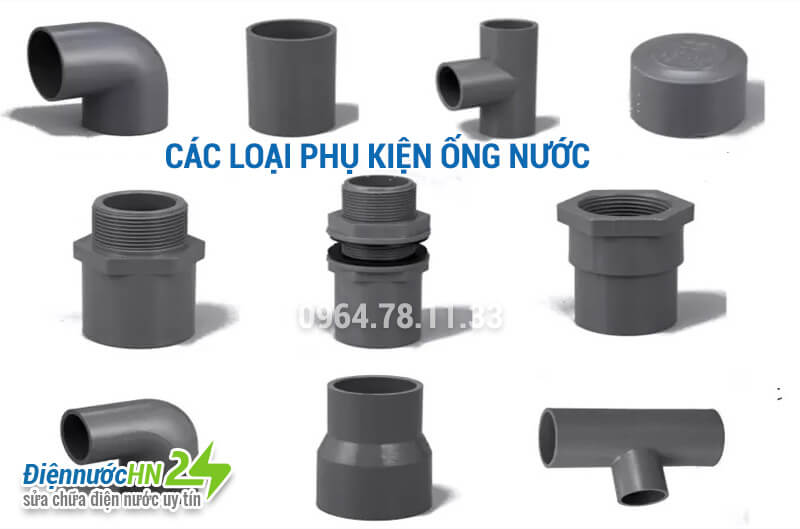 Tìm hiểu tất tần tật về các loại phụ kiện ống nước
