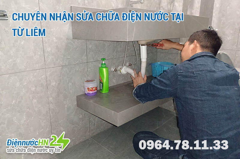 Chuyên nhận Sửa chữa điện nước tại Từ Liêm Chuyên nhận Sửa chữa điện nước tại Từ Liêm