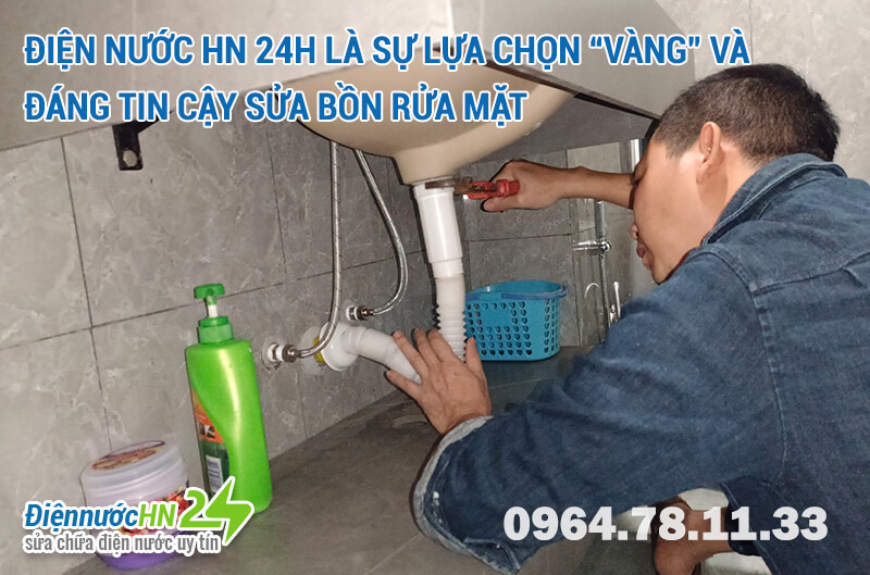 Điện nước HN 24h là sự lựa chọn “vàng” và đáng tin cậy Sửa bồn rửa mặt Điện nước HN 24h là sự lựa chọn “vàng” và đáng tin cậy Sửa bồn rửa mặt