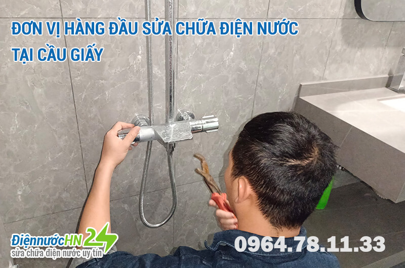 Đơn vị hàng đầu sửa chữa điện nước tại Cầu Giấy