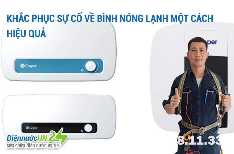 Khắc phục sự cố về bình nóng lạnh một cách hiệu quả Khắc phục sự cố về bình nóng lạnh một cách hiệu quả