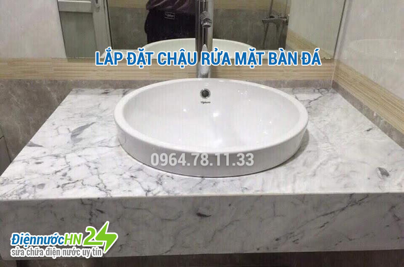 Hướng dẫn cách lắp đặt Chậu rửa mặt bàn đá đơn giản nhất