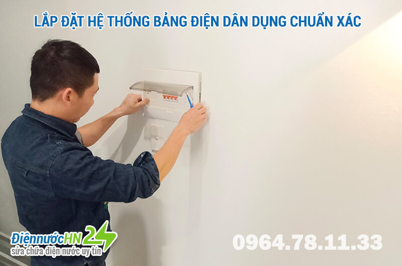 Lắp đặt hệ thống bảng điện dân dụng chuẩn xác Lắp đặt hệ thống bảng điện dân dụng chuẩn xác