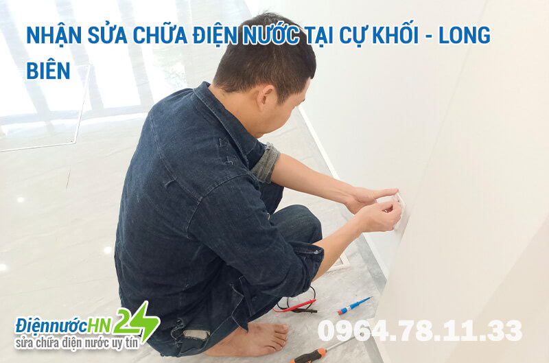 Nhận Sửa chữa điện nước tại Cự Khối - Long Biên Nhận Sửa chữa điện nước tại Cự Khối - Long Biên