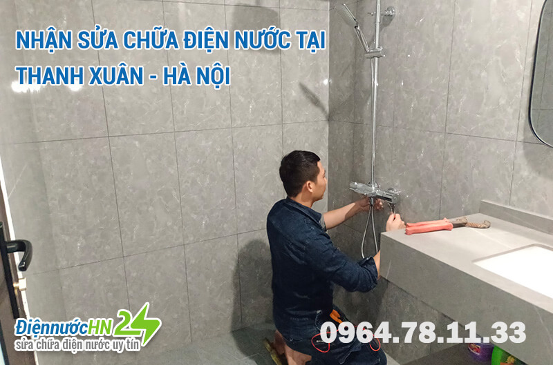 Nhận sửa chữa điện nước tại Thanh Xuân - Hà Nội Nhận sửa chữa điện nước tại Thanh Xuân - Hà Nội