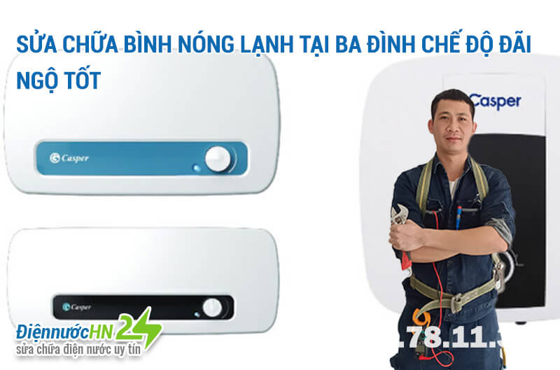 Sửa chữa bình nóng lạnh tại Ba Đình chế độ đãi ngộ tốt Sửa chữa bình nóng lạnh tại Ba Đình chế độ đãi ngộ tốt