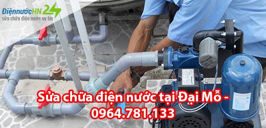 Sửa chữa điện nước tại Đại Mỗ Sửa chữa điện nước tại Đại Mỗ