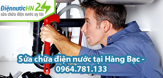 Sửa chữa điện nước tại Hàng Bạc Sửa chữa điện nước tại Hàng Bạc