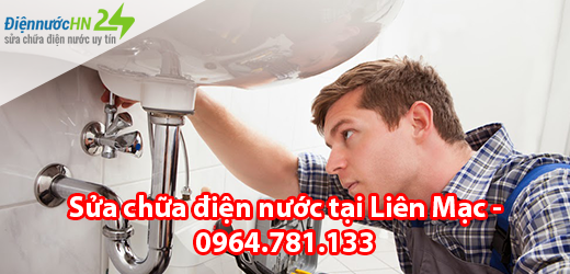 Sửa chữa điện nước tại Liên Mạc Sửa chữa điện nước tại Liên Mạc