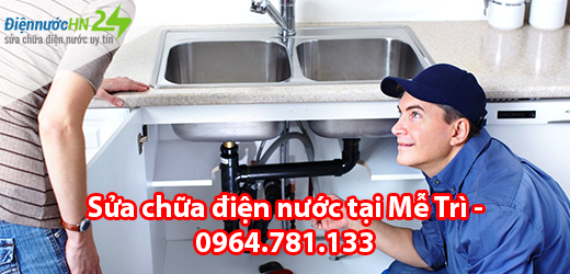 Sửa chữa điện nước tại Mễ Trì