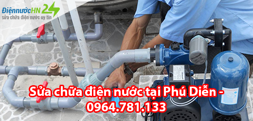 Sửa chữa điện nước tại Phú Diễn