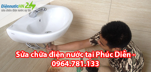Sửa chữa điện nước tại Phúc Diễn Sửa chữa điện nước tại Phúc Diễn