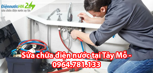 Sửa chữa điện nước tại Tây Mỗ Sửa chữa điện nước tại Tây Mỗ