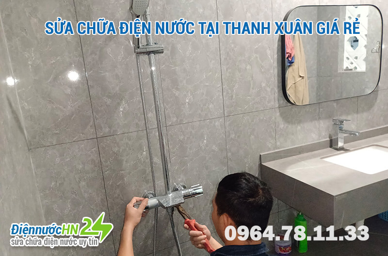 Sửa chữa điện nước tại Thanh Xuân giá rẻ Sửa chữa điện nước tại Thanh Xuân giá rẻ