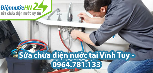 Sửa chữa điện nước tại Vĩnh Tuy Sửa chữa điện nước tại Vĩnh Tuy