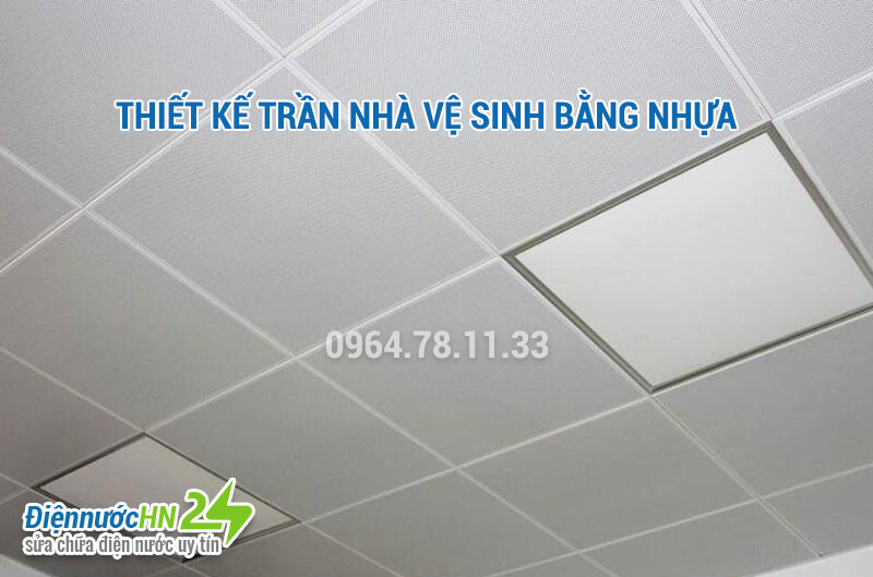 Thiết kế trần nhà vệ sinh bằng nhựa Thiết kế trần nhà vệ sinh bằng nhựa