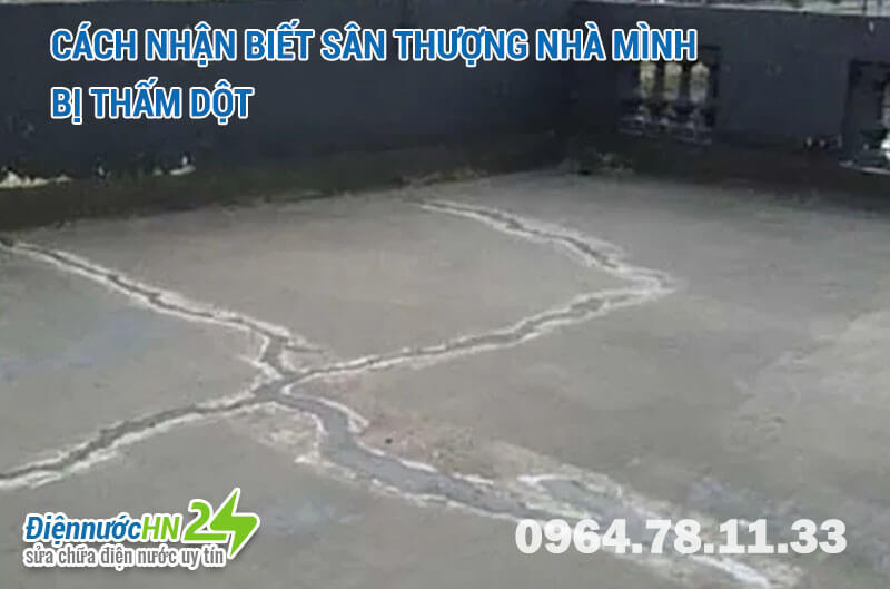 Cách nhận biết sân thượng nhà mình bị thấm dột Cách nhận biết sân thượng nhà mình bị thấm dột