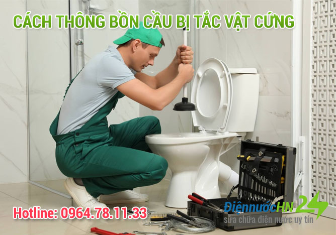 Một số mẹo thông bồn cầu bị tắc vật cứng tại nhà
