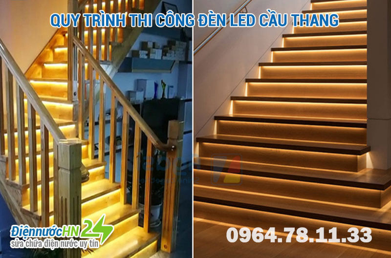 Quy trình thi công đèn led cầu thang Quy trình thi công đèn led cầu thang