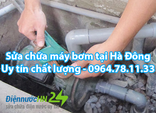 Sửa chữa máy bơm tại Hà Đông Sửa chữa máy bơm tại Hà Đông