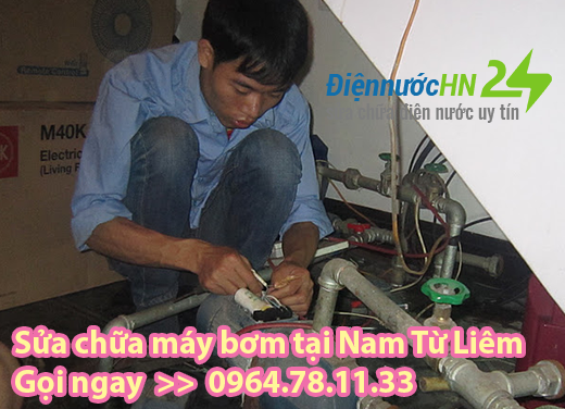 Sửa chữa máy bơm tại Nam Từ Liêm